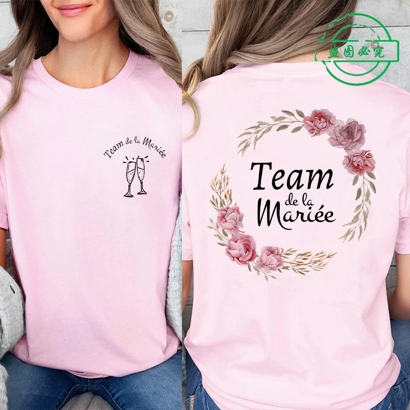 Team Future Bride T-shirt French Girls Bachelorette Party EVJF Wedding Tops Flower Crown Back Printing Short Sleeve Tees Shirt